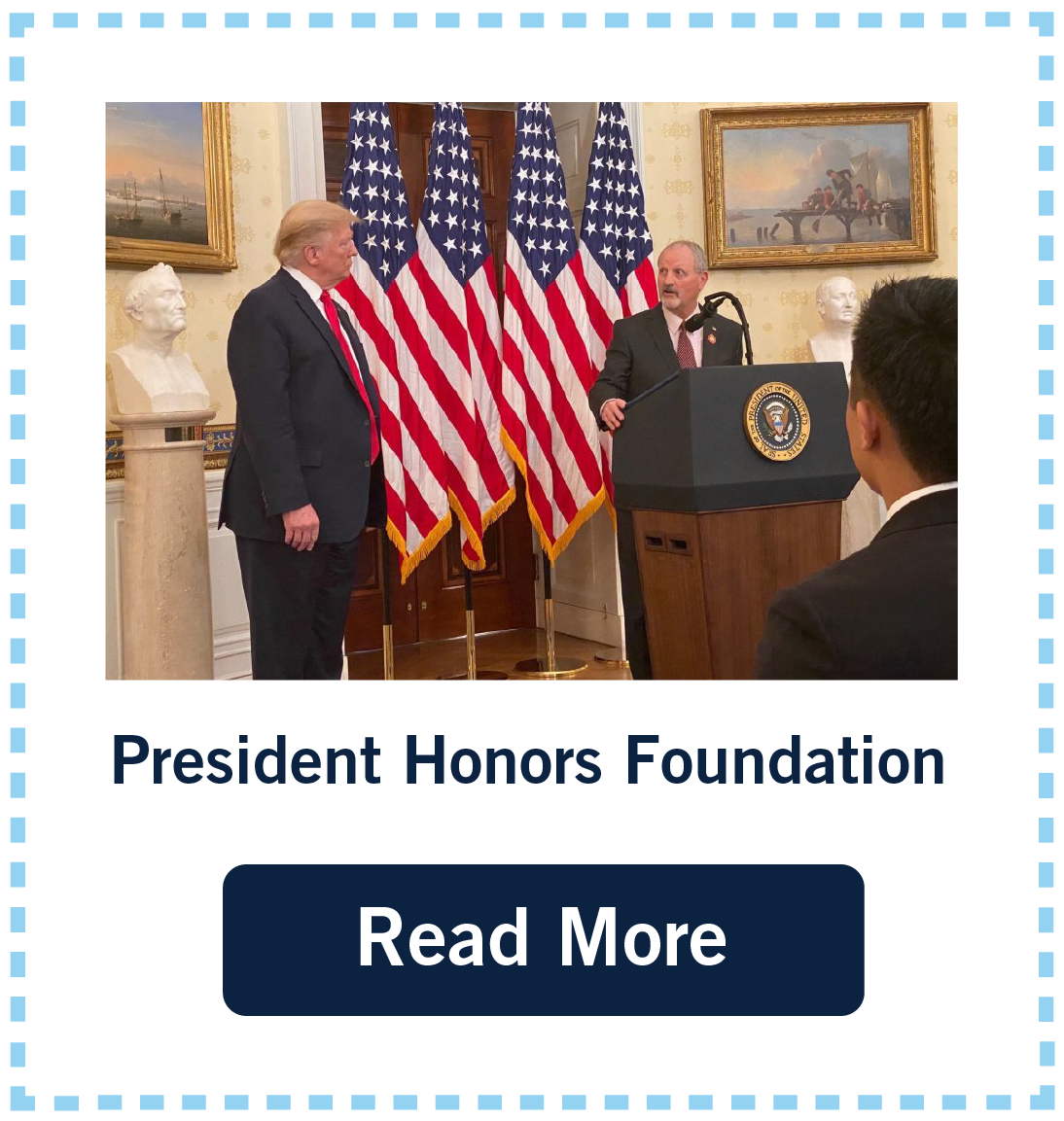 Tunnel to Towers Honored By Presiden Tunnel to Towers Foundation