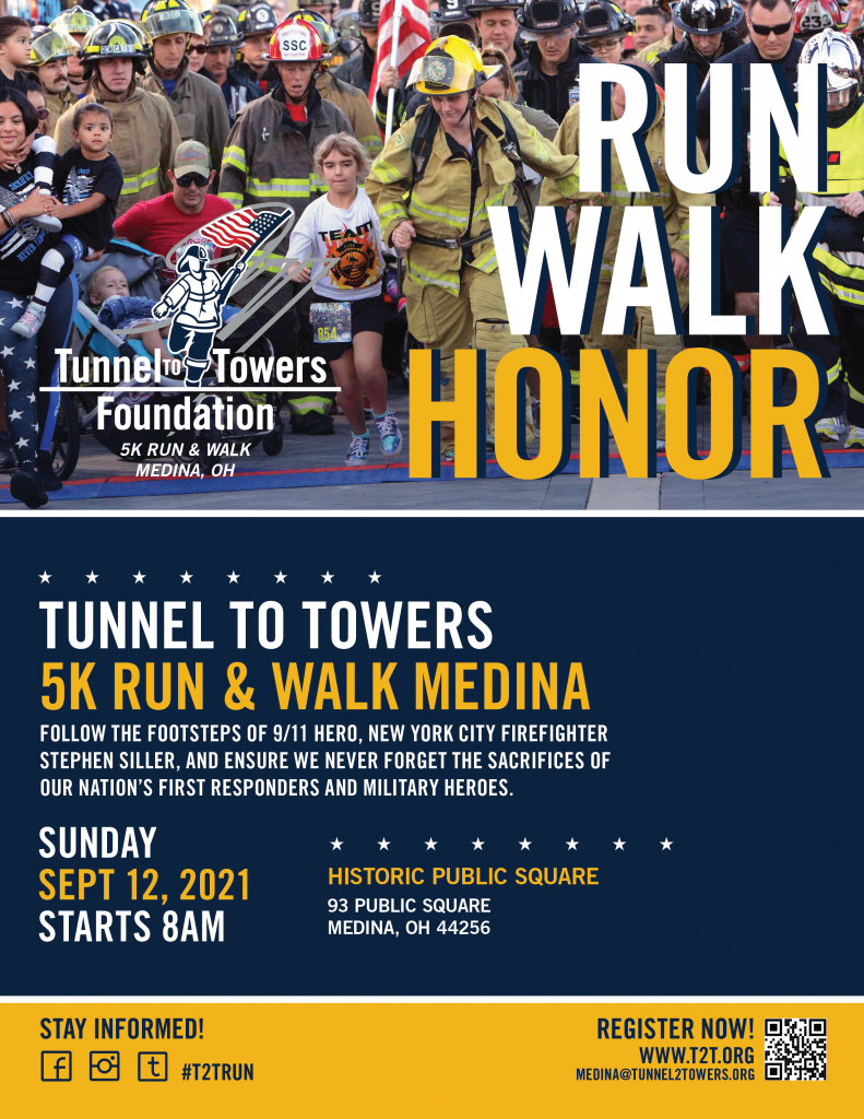 2021 Tunnel to Towers 5K Run & Walk Medina Tunnel to Towers Foundation
