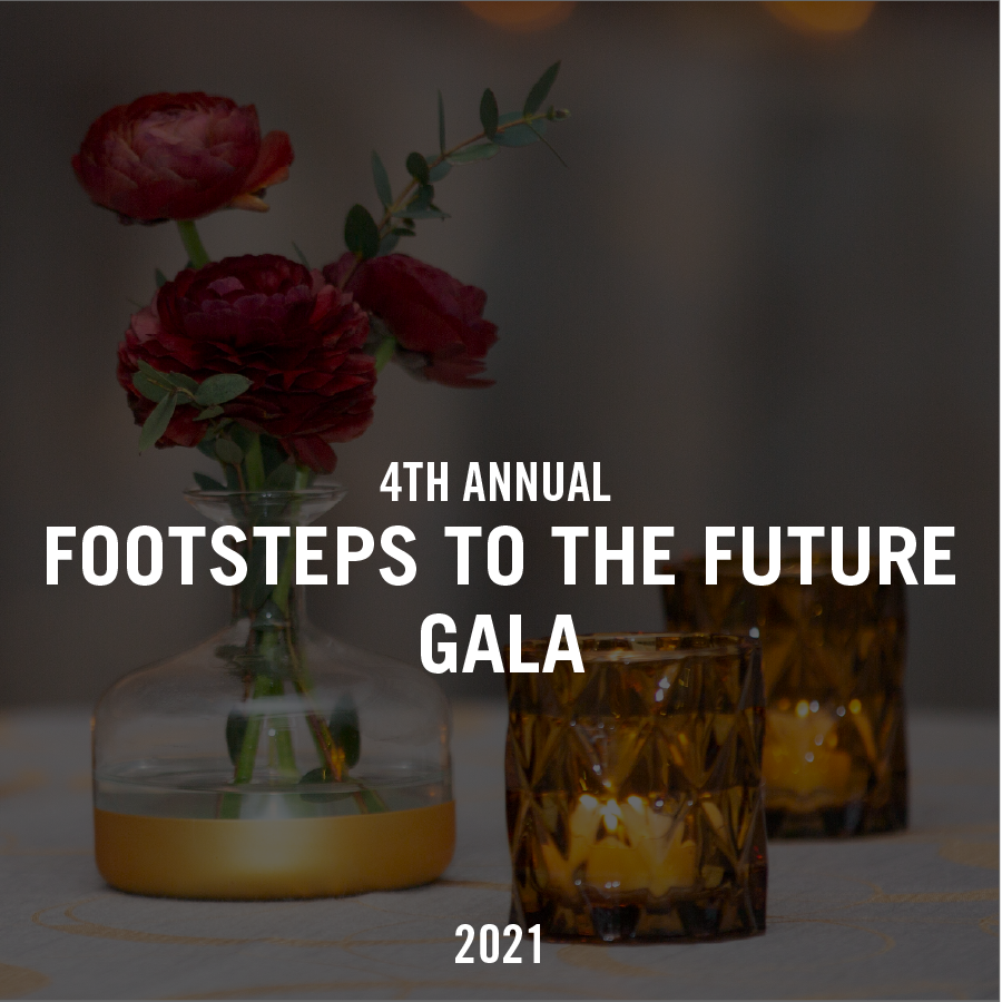 4th Annual Footsteps to the Future Gala