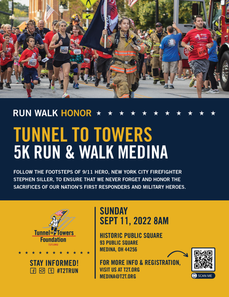 2022 Tunnel to Towers 5K Run & Walk Medina Tunnel to Towers Foundation