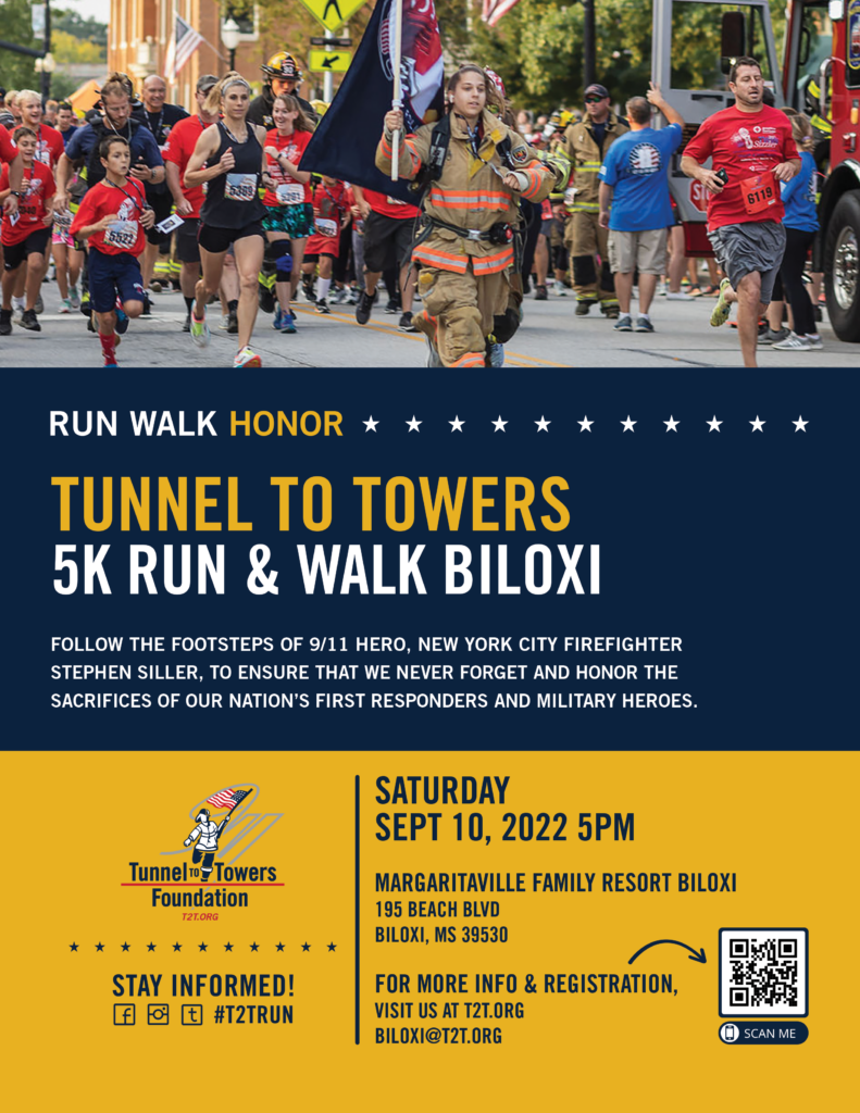 2022 Tunnel to Towers 5K Run & Climb Biloxi Tunnel to Towers Foundation