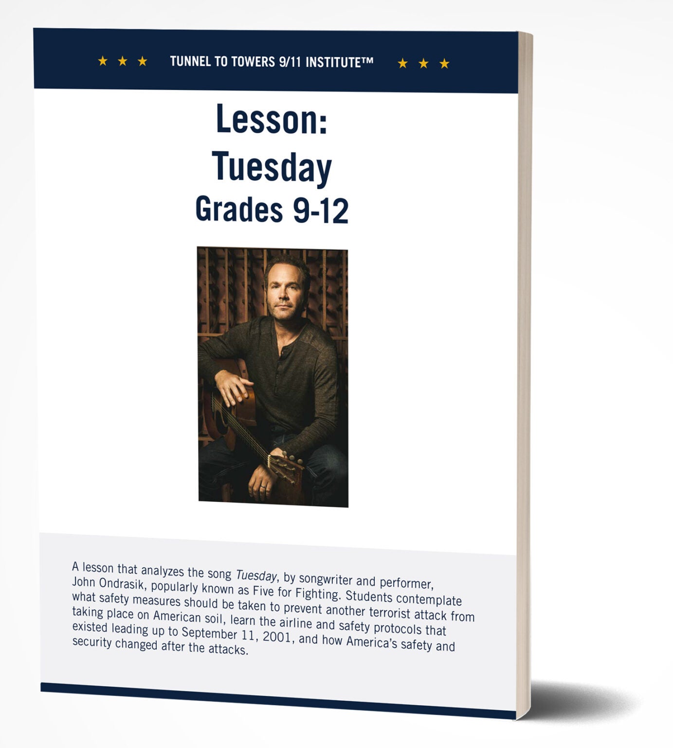 Tuesday Lessons 9/11 Curriculum - Tunnel to Towers Foundation